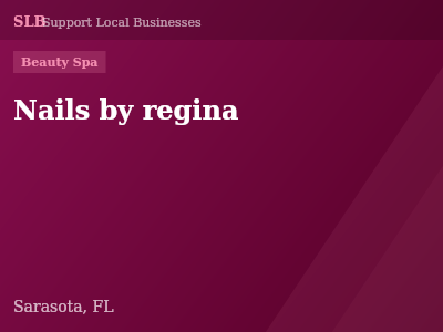 Nails by regina — Beauty Spa in Sarasota, FL