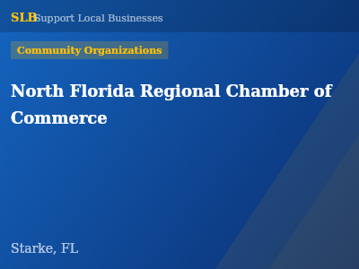 North Florida Regional Chamber of Commerce — Community Organizations in Starke, FL