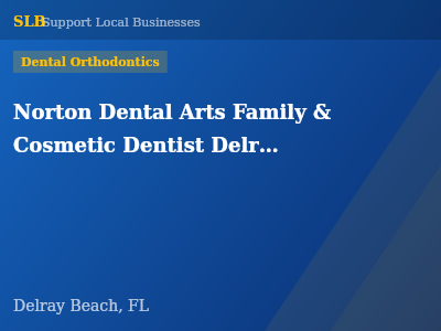 Norton Dental Arts Family & Cosmetic Dentist Delray Beach — Dental Orthodontics in Delray Beach, FL