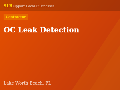 OC Leak Detection — Contractor in Lake Worth Beach, FL