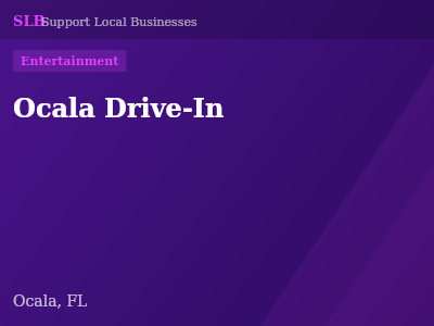 Ocala Drive-In — Entertainment in Ocala, FL