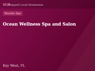 Ocean Wellness Spa and Salon — Beauty Spa in Key West, FL