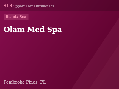Olam Med Spa — Beauty Spa in Pembroke Pines, FL