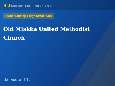 Old Miakka United Methodist Church — Community Organizations in Sarasota, FL