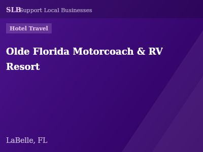 Olde Florida Motorcoach & RV Resort — Hotel Travel in LaBelle, FL
