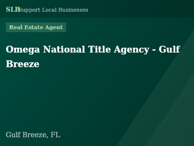 Omega National Title Agency - Gulf Breeze — Real Estate Agent in Gulf Breeze, FL