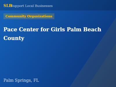 Pace Center for Girls Palm Beach County — Community Organizations in Palm Springs, FL