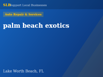 palm beach exotics — Auto Repair & Services in Lake Worth Beach, FL