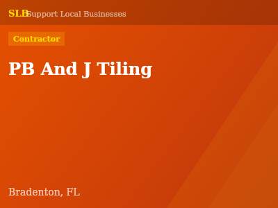 PB And J Tiling — Contractor in Bradenton, FL