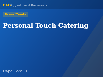 Personal Touch Catering — Venue Events in Cape Coral, FL