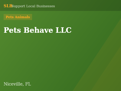 Pets Behave LLC — Pets Animals in Niceville, FL
