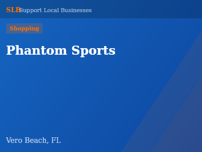 Phantom Sports — Shopping in Vero Beach, FL