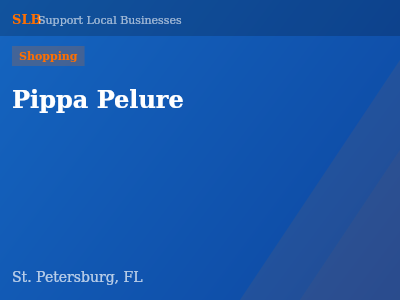 Pippa Pelure — Shopping in St. Petersburg, FL