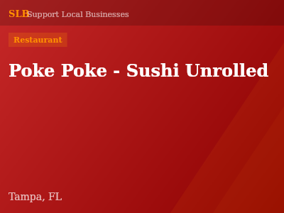 Poke Poke - Sushi Unrolled — Restaurant in Tampa, FL