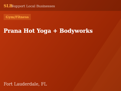 Prana Hot Yoga + Bodyworks — Gym/Fitness in Fort Lauderdale, FL