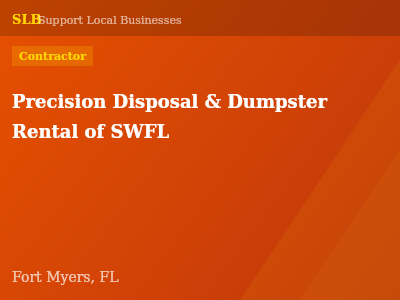 Precision Disposal & Dumpster Rental of SWFL — Contractor in Fort Myers, FL