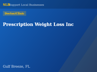 Prescription Weight Loss Inc — Doctor/Clinic in Gulf Breeze, FL