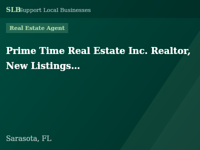 Prime Time Real Estate Inc. Realtor, New Listings in Sarasota Florida — Real Estate Agent in Sarasota, FL