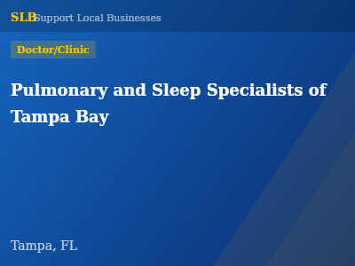 Pulmonary and Sleep Specialists of Tampa Bay — Doctor/Clinic in Tampa, FL