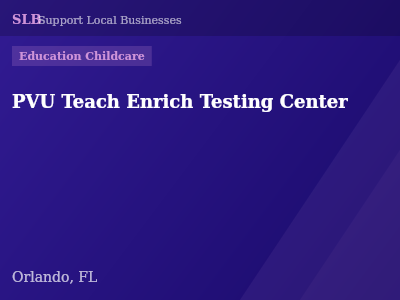 PVU Teach Enrich Testing Center — Education Childcare in Orlando, FL