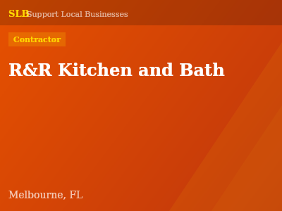 R&R Kitchen and Bath — Contractor in Melbourne, FL