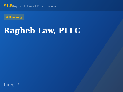 Ragheb Law, PLLC — Attorney in Lutz, FL