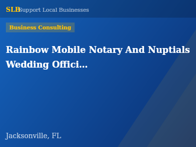 Rainbow Mobile Notary And Nuptials Wedding Officiants Network — Business Consulting in Jacksonville, FL