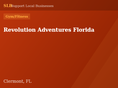 Revolution Adventures Florida — Gym/Fitness in Clermont, FL