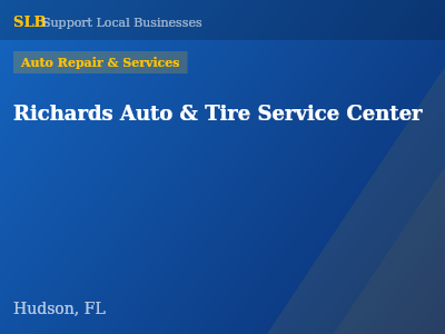 Richards Auto & Tire Service Center — Auto Repair & Services in Hudson, FL