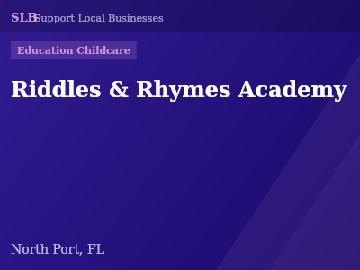 Riddles & Rhymes Academy — Education Childcare in North Port, FL