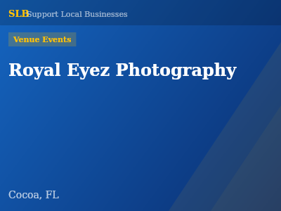Royal Eyez Photography — Venue Events in Cocoa, FL