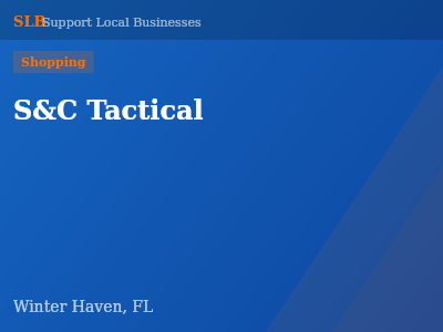 S&C Tactical — Shopping in Winter Haven, FL