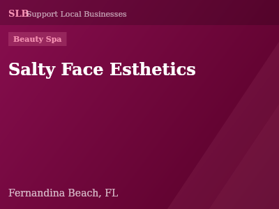 Salty Face Esthetics — Beauty Spa in Fernandina Beach, FL