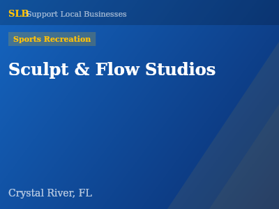 Sculpt & Flow Studios — Sports Recreation in Crystal River, FL