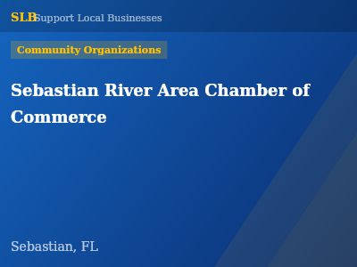 Sebastian River Area Chamber of Commerce — Community Organizations in Sebastian, FL