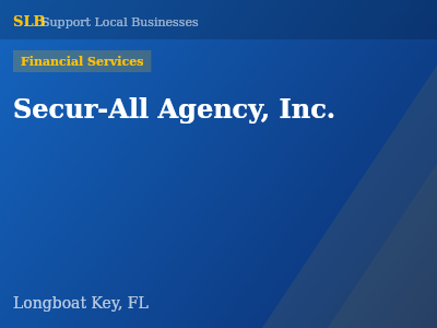 Secur-All Agency, Inc. — Financial Services in Longboat Key, FL