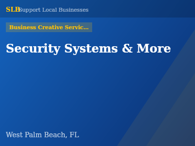Security Systems & More — Business Creative Services in West Palm Beach, FL