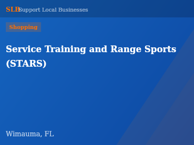 Service Training and Range Sports (STARS) — Shopping in Wimauma, FL