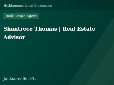 Shantrece Thomas | Real Estate Advisor — Real Estate Agent in Jacksonville, FL