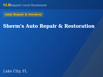 Sherm's Auto Repair & Restoration — Auto Repair & Services in Lake City, FL