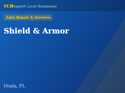 Shield & Armor — Auto Repair & Services in Ocala, FL