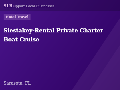 Siestakey-Rental Private Charter Boat Cruise — Hotel Travel in Sarasota, FL