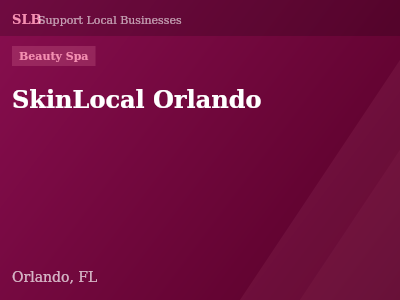 SkinLocal Orlando — Beauty Spa in Orlando, FL
