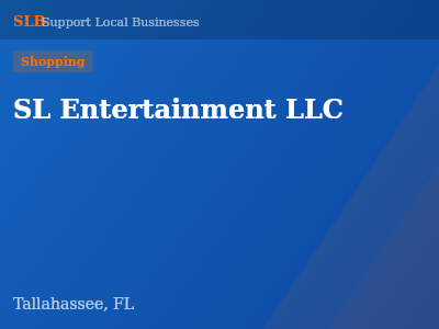 SL Entertainment LLC — Shopping in Tallahassee, FL