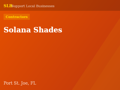Solana Shades — Contractors in Port St. Joe, FL