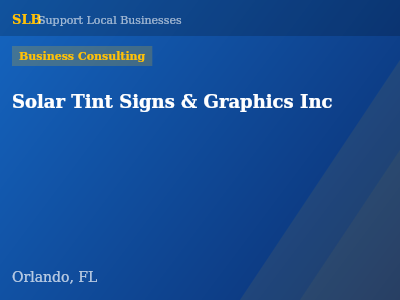 Solar Tint Signs & Graphics Inc — Business Consulting in Orlando, FL