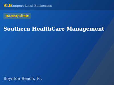 Southern HealthCare Management — Doctor/Clinic in Boynton Beach, FL