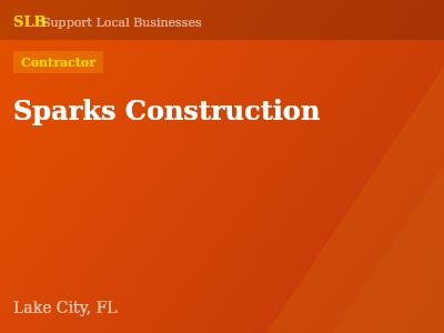 Sparks Construction — Contractor in Lake City, FL