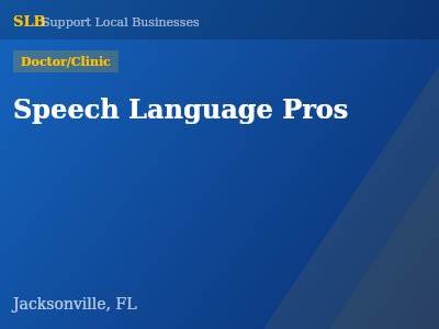 Speech Language Pros — Doctor/Clinic in Jacksonville, FL