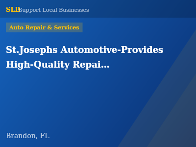 St.Josephs Automotive-Provides High-Quality Repair. — Auto Repair & Services in Brandon, FL